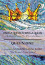Once A Queen Always A Queen.: Awakening Women One Woman at a Time