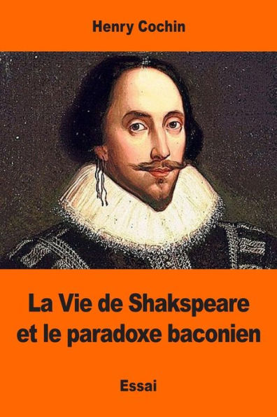 La Vie de Shakspeare et le paradoxe baconien