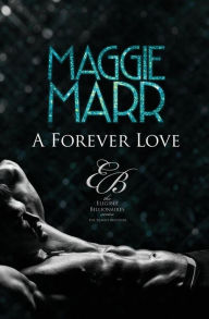 Title: A Forever Love: The Travati Family Book 1, Author: Maggie Marr