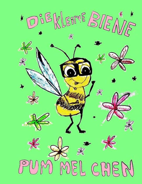 Die kleine Biene Pummelchen by Renate Luzarga, Paperback | Barnes & Noble®