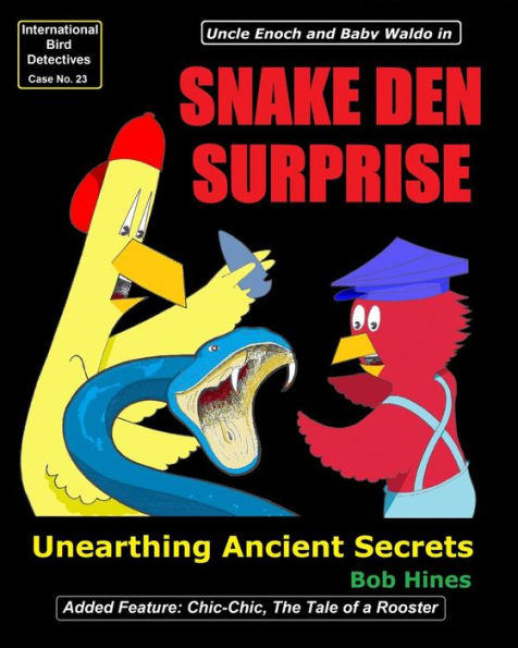 Snake Den Surprise: Unearthing Ancient Secrets