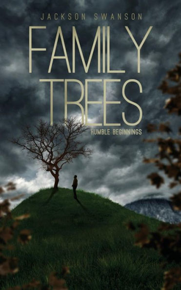 Family Trees: Humble Beginnings