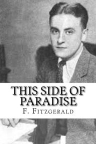 Title: This Side of Paradise, Author: F. Scott Fitzgerald