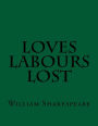 Loves Labours Lost