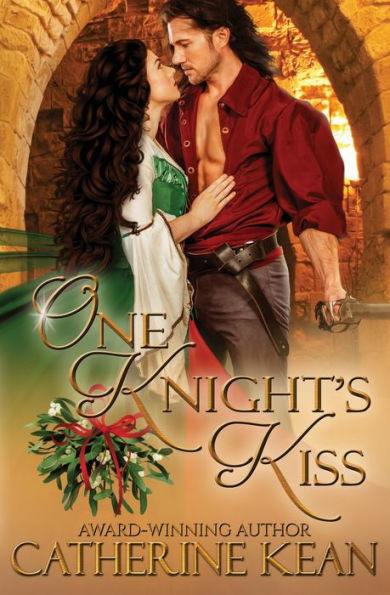 One Knight's Kiss: A Medieval Romance Novella