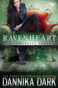 Ravenheart (Crossbreed Series #2)