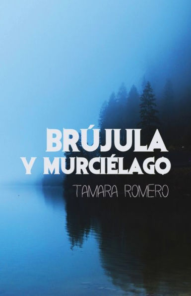 Brújula y Murciélago