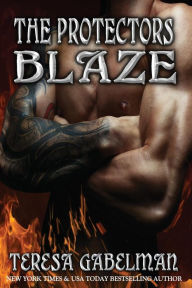 Title: Blaze (The Protectors Series) Book #10, Author: Hot Tree Editing