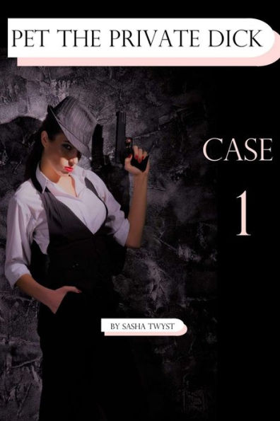 Pet the Private Dick: Case 1
