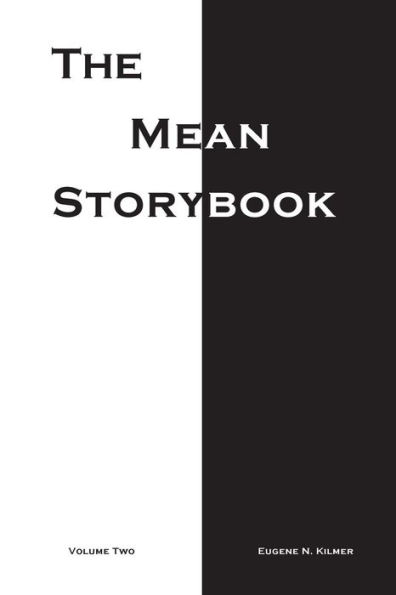 The Mean Storybook: Volume Two