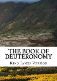 Title: The Book of Deuteronomy (KJV) (Large Print), Author: King James Version