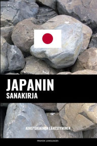 Title: Japanin sanakirja: Aihepohjainen lähestyminen, Author: Pinhok Languages