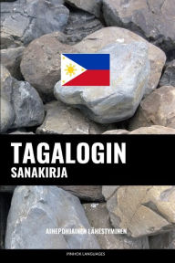 Title: Tagalogin sanakirja: Aihepohjainen lähestyminen, Author: Pinhok Languages