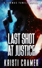 Last Shot at Justice
