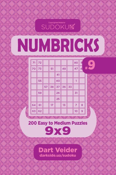 Sudoku Numbricks - 200 Easy to Medium Puzzles 9x9 (Volume 9)