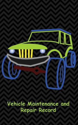 vehicle maintenance and repair record a log book for all your auto auto maintenance books