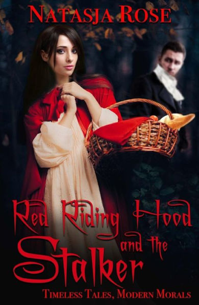 Red Riding Hood and the Stalker