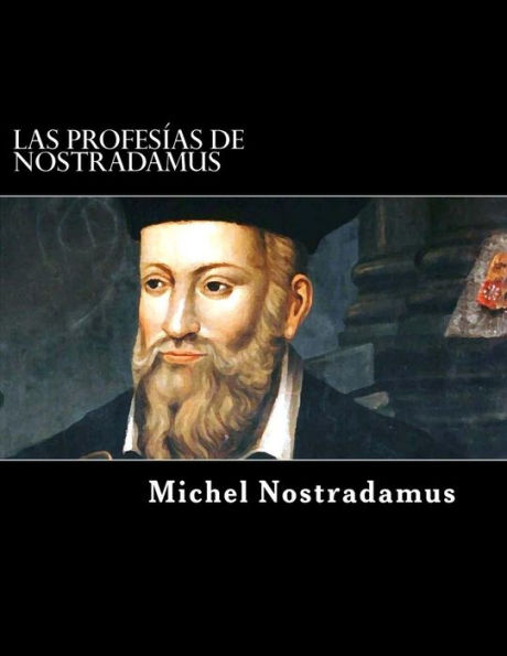 Las Profesï¿½as de Nostradamus
