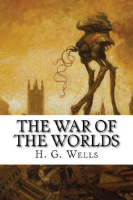 Title: The War of the Worlds, Author: H. G. Wells