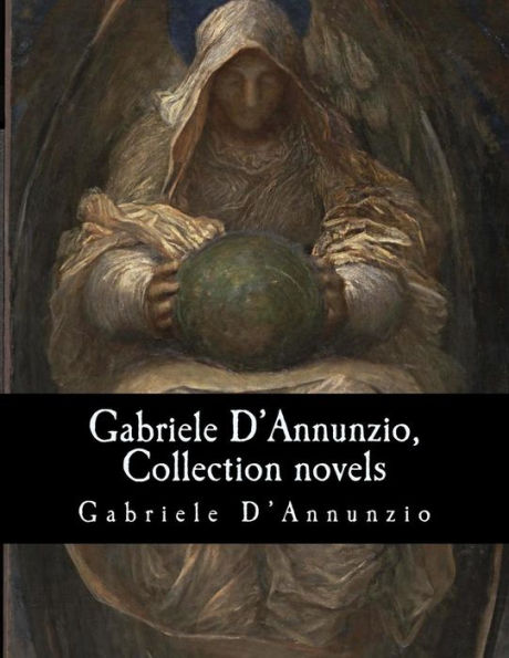 Gabriele D'Annunzio, Collection novels