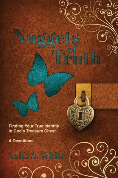 Nuggets of Truth: : Finding Your True Identity in God's Treasure Chest