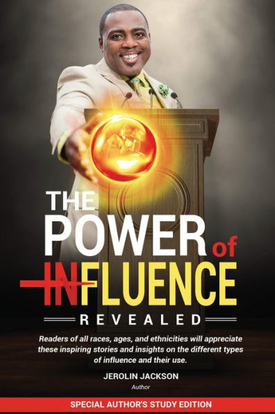 The Power Of Influence Revealed