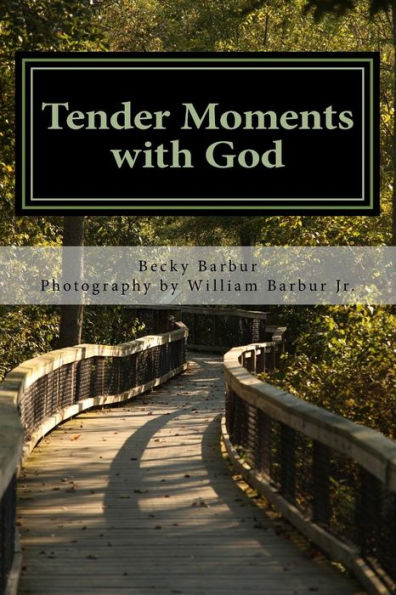 Tender Moments with God