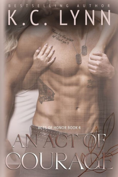 An Act of Courage (Acts of Honor Series #4)