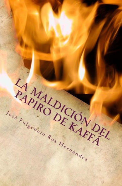 La maldiciï¿½n del papiro de Kaffï¿½