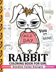 Title: Rabbit Coloring Books for girls: Coloring Books for Boys, Coloring Books for Girls 2-4, 4-8, 9-12, Teens & Adults, Author: Rabbit Coloring Books for girls