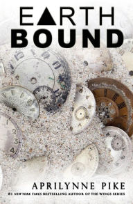Title: Earthbound, Author: Aprilynne Pike
