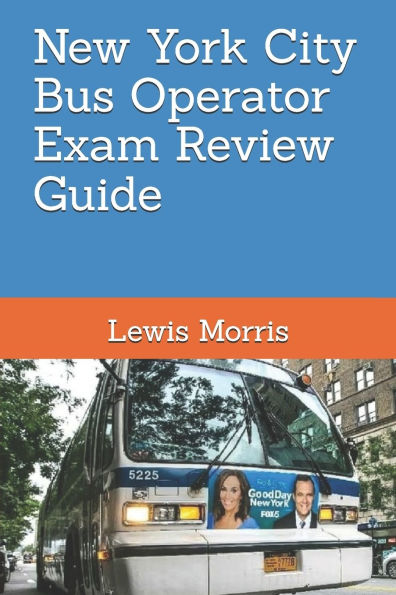 New York City Bus Operator Exam Review Guide