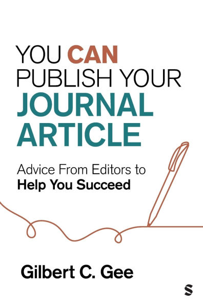 You Can Publish Your Journal Article: Advice From Editors to Help You Succeed