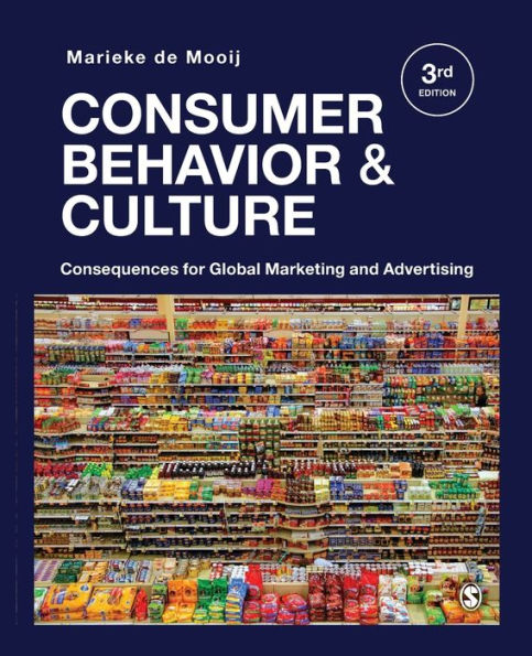 Consumer Behavior and Culture: Consequences for Global Marketing and Advertising / Edition 3