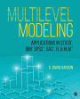 Multilevel Modeling: Applications in STATA®, IBM® SPSS®, SAS®, R, & HLMT