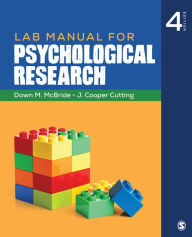 Title: Lab Manual for Psychological Research / Edition 4, Author: Dawn M. McBride