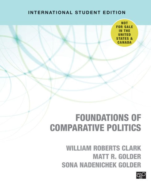 Foundations of Comparative Politics / Edition 1