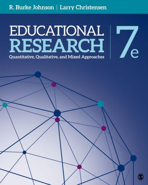 Educational Research: Quantitative, Qualitative, and Mixed Approaches / Edition 7