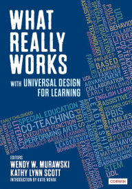 Title: What Really Works With Universal Design for Learning, Author: Wendy Murawski