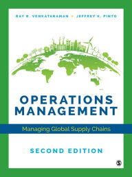 Title: Operations Management: Managing Global Supply Chains, Author: Ray R. Venkataraman