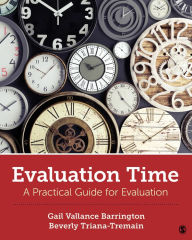 Title: Evaluation Time: A Practical Guide for Evaluation, Author: Gail V. Barrington