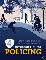 Title: Introduction to Policing / Edition 4, Author: Steven M. Cox