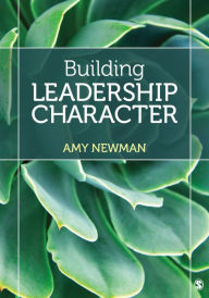 Title: Building Leadership Character, Author: Amy Newman