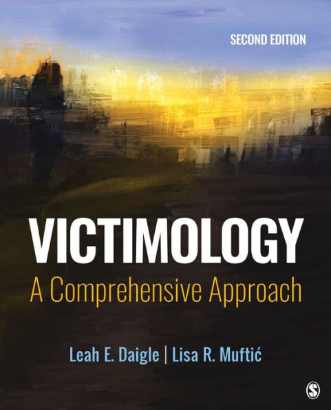 Victimology: A Comprehensive Approach / Edition 2