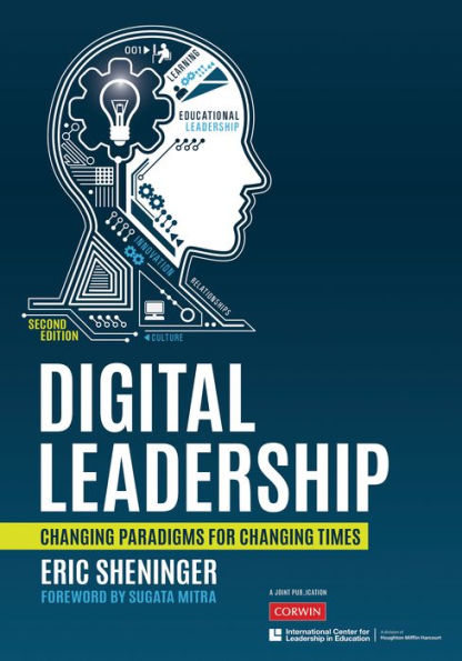 Digital Leadership: Changing Paradigms for Changing Times