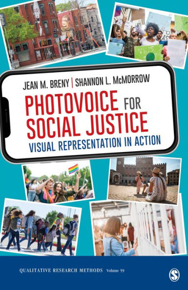 Photovoice for Social Justice: Visual Representation Action