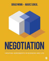 Title: Negotiation: Creating Agreements in Business and Life, Author: Brad Winn