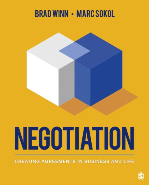 Negotiation: Creating Agreements Business and Life