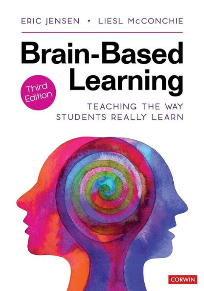 Brain-Based Learning: Teaching the Way Students Really Learn / Edition 3