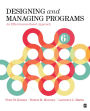 Designing and Managing Programs: An Effectiveness-Based Approach